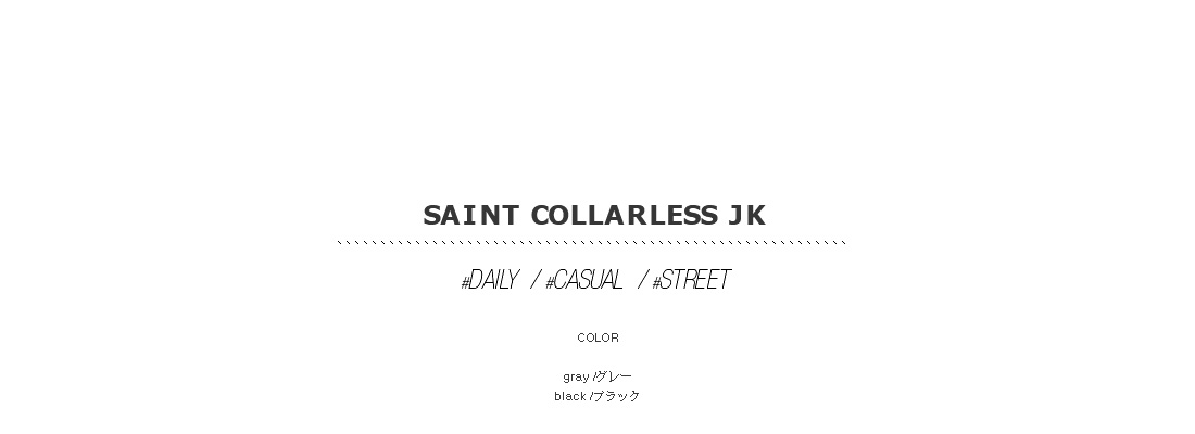 saint collarless jk|
