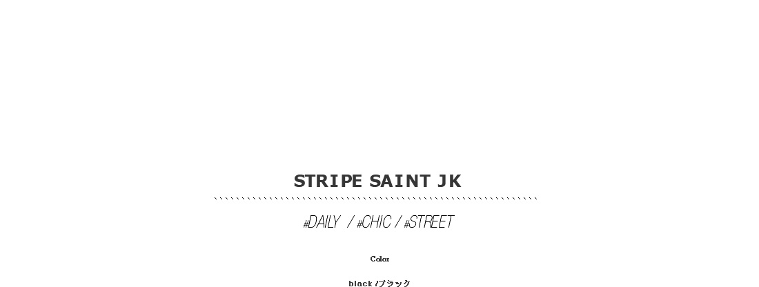 stripe saint jk|