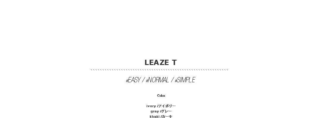 leaze T|