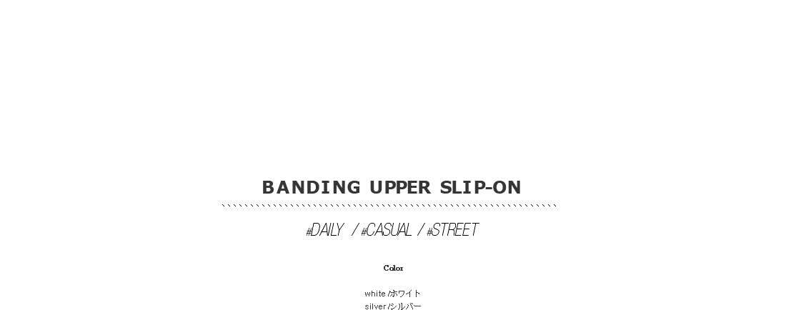 banding upper slip-on|