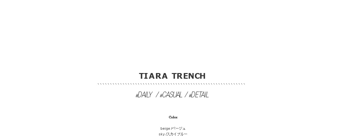 tiara trench|